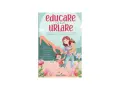 Educare senza urlare: tecniche efficaci per farsi ascoltare dai figli, guidandoli nella crescita con amore e rispetto.