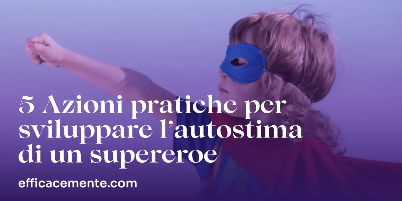 Bambino con maschera da supereroe e mantello rosso, pronto all'azione. Scopri 5 esercizi per aumentare autostima e diventare un vero eroe.