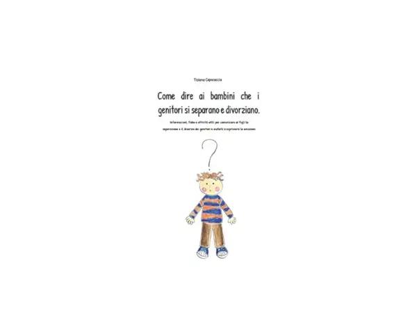 Un bambino con un punto interrogativo sopra, con il titolo "Come dire ai bambini che i genitori si separano e divorziano".
