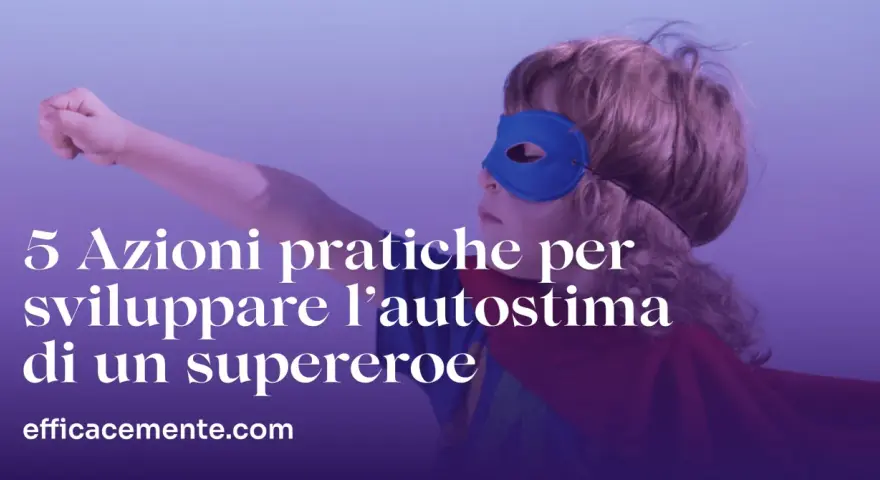 Bambino con maschera da supereroe e mantello rosso, pronto all'azione. Scopri 5 esercizi per aumentare autostima e diventare un vero eroe.