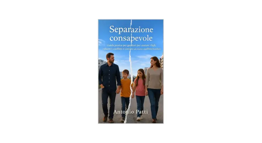 Copertina libro "Separazione consapevole": genitori separati con figli, che camminano tenendosi per mano, simboleggiando un nuovo equilibrio familiare.