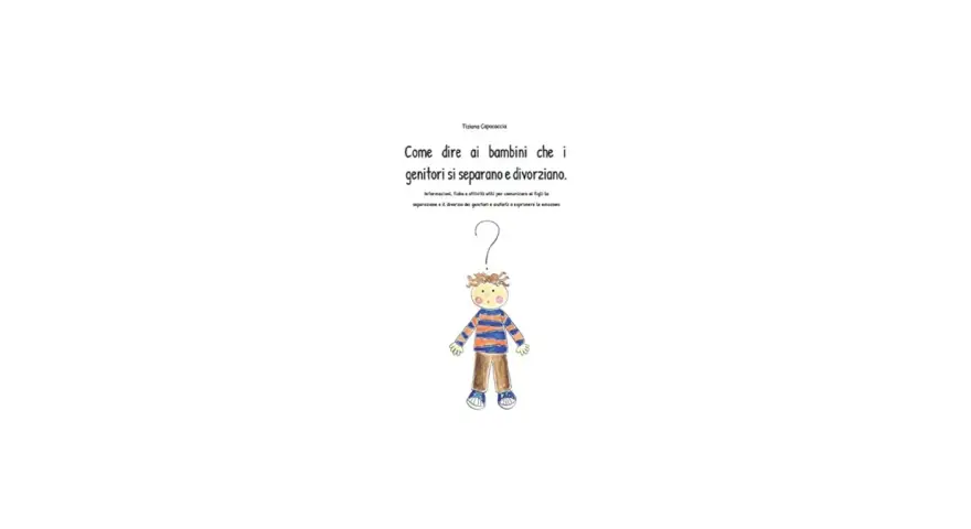 Un bambino con un punto interrogativo sopra, con il titolo "Come dire ai bambini che i genitori si separano e divorziano".